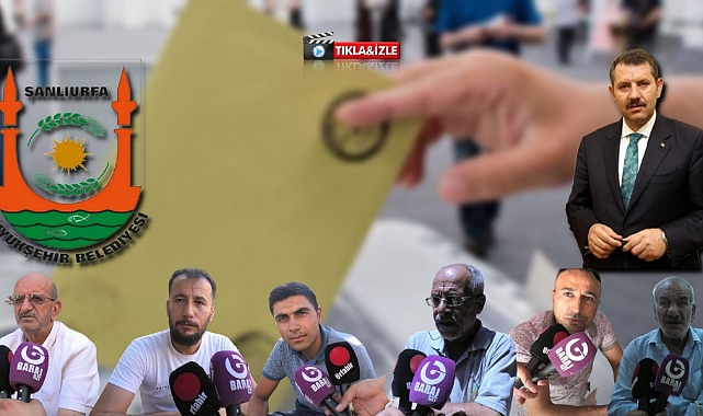 Urfa vatandaşlar yerel seçimler için  o ismi işaret etti