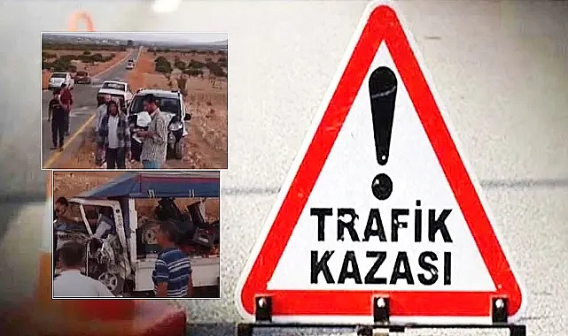 Urfa'da ticari araç ile kamyonet çarpıştı