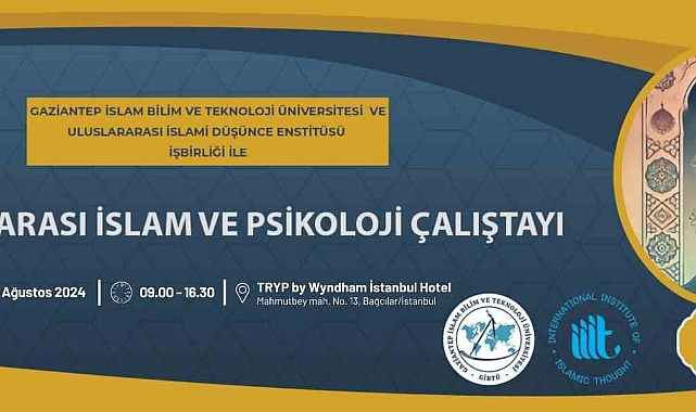 "Uluslararası İslam ve Çağdaş Psikoloji Çalıştayı" için geri sayım başladı