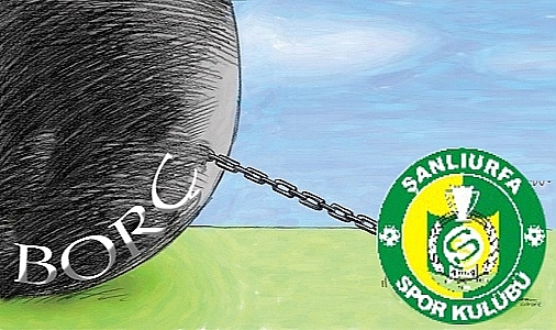 Şanlı kulüpte borç krizi büyüyor