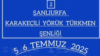Yörük ve Türkmenler Şanlıurfa’da buluşuyor