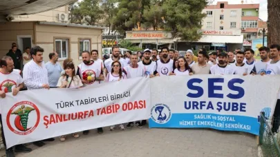 Şanlıurfa'da sağlıkçılar şiddete başkaldırıyor