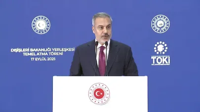 Bakan Fidan'dan Dışişleri Bakanlığı'nın yeni yerleşkesi hakkında açıklama