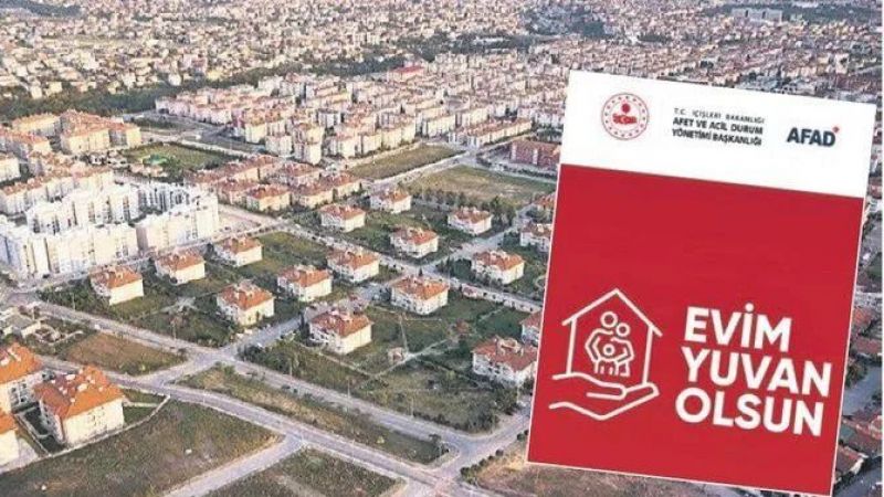 'Evim Yuvam Olsun' kampanyasında detaylar netleşti