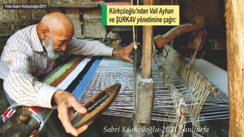 "Bu el sanatımızın yaşatılmasını istiyorum''