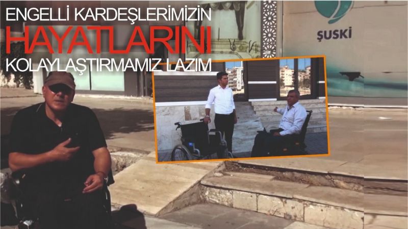 Özaslan'dan engelliler için rampa açıklaması!