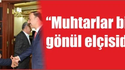 Başkan Mehmet Çiftçi’den 19 Ekim Muhtarlar Günü Mesajı
