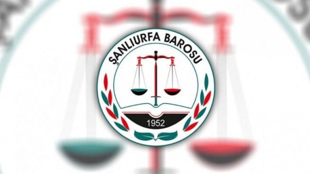 Şanlıurfa Barosu da bildiriye destek verdi