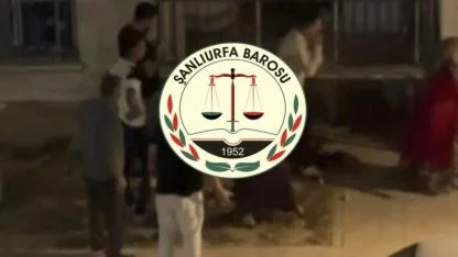 Şanlıurfa Barosu Gülistan’ın ölümünün takipçisi olacak