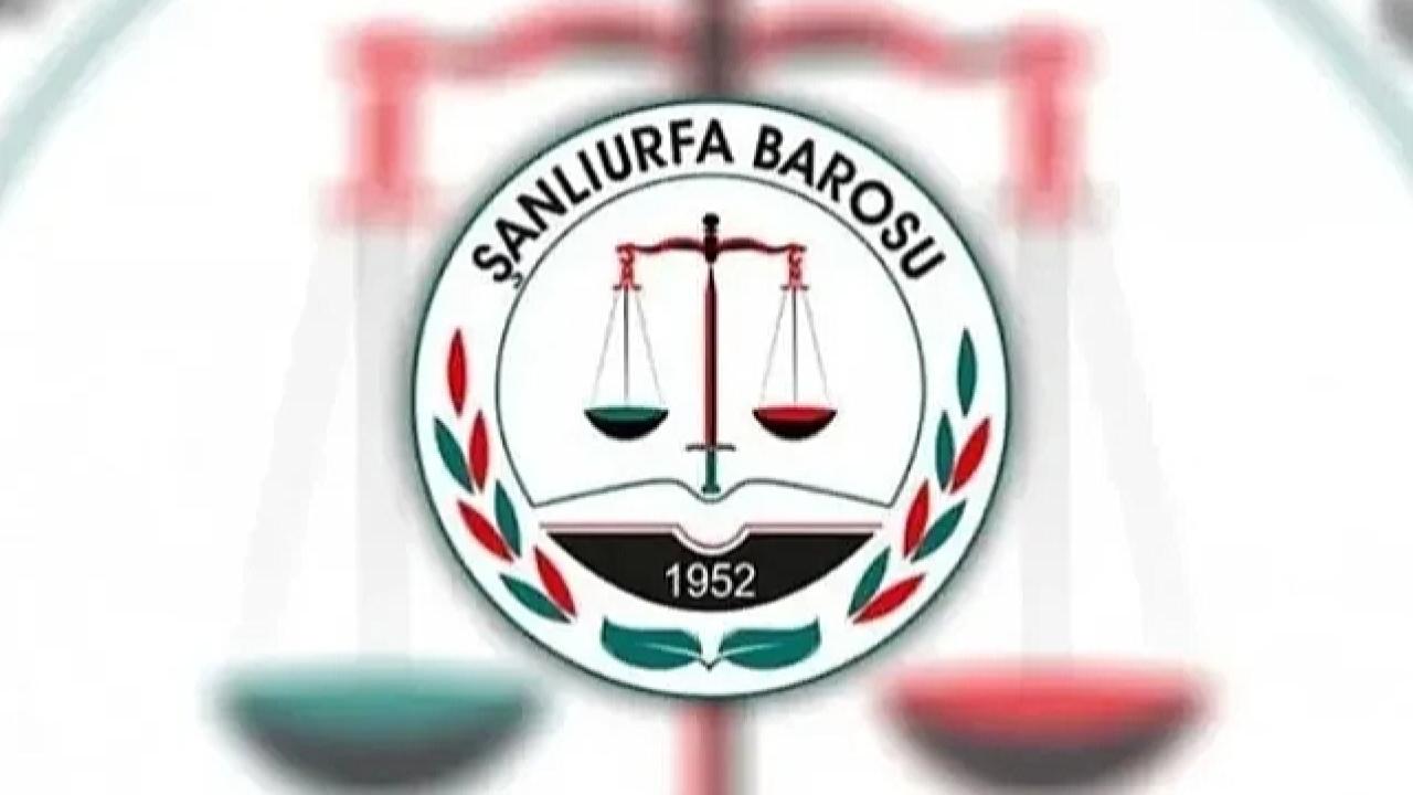 Şanlıurfa Barosu&#039;ndan &#039;Akçakale&#039;deki feci olaya yönelik açıklama