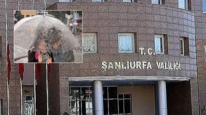 Valilikten Şanlıurfalılara yağış uyarısı